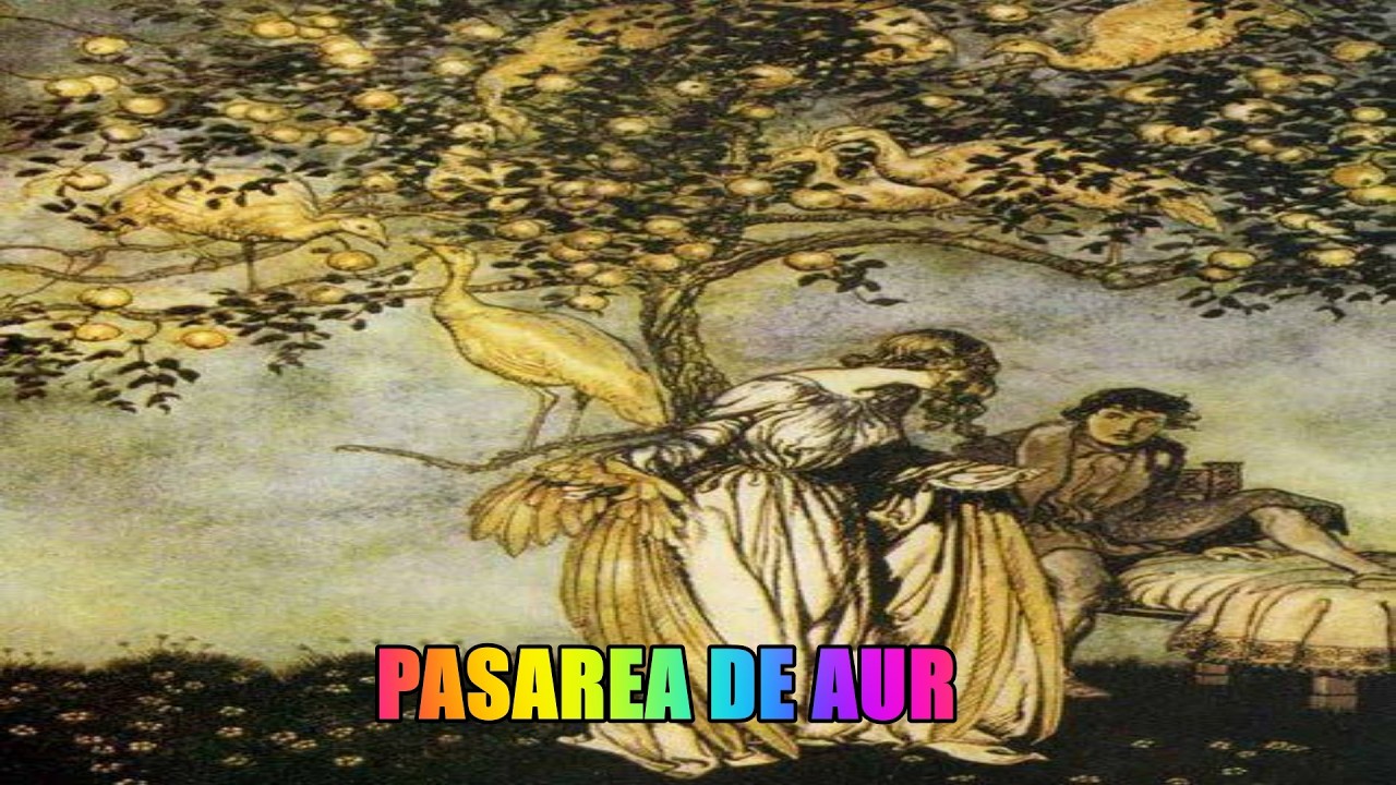 Pasarea de aur | Fratii Grimm