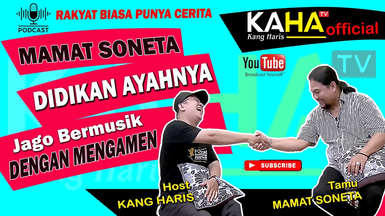 CANG MAMAT SONETA | JAGO BERMUSIK | DIDIKAN KERAS BAPAK NYA