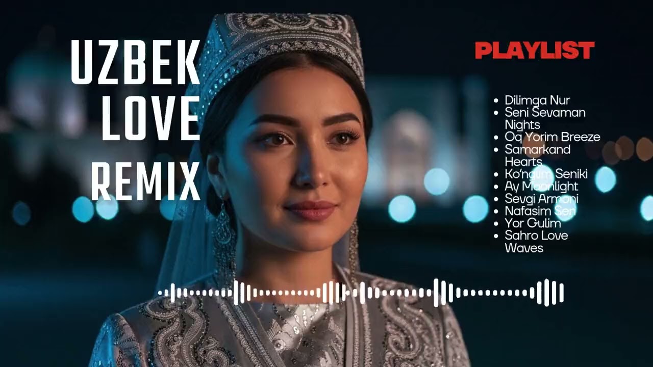 Uzbek Night Serenity – Romantic Music for Soul & Heart