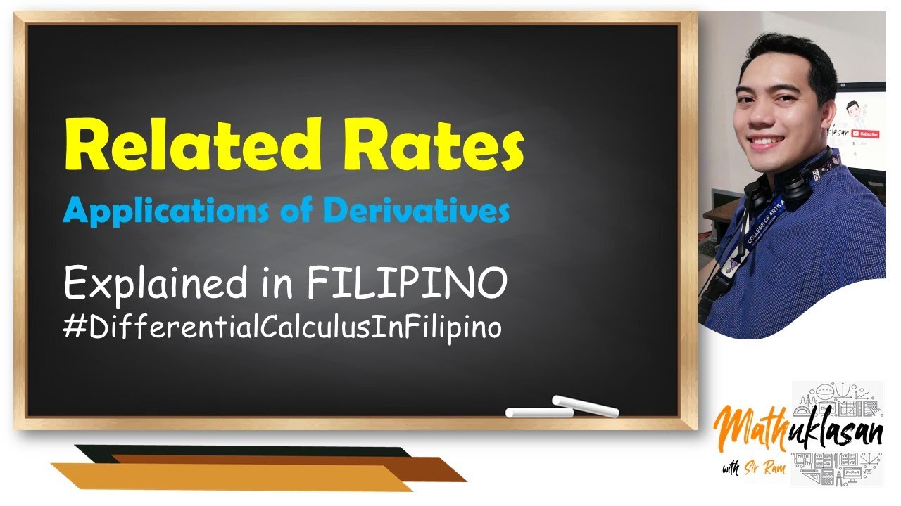 Related Rates || Differential Calculus in Filipino