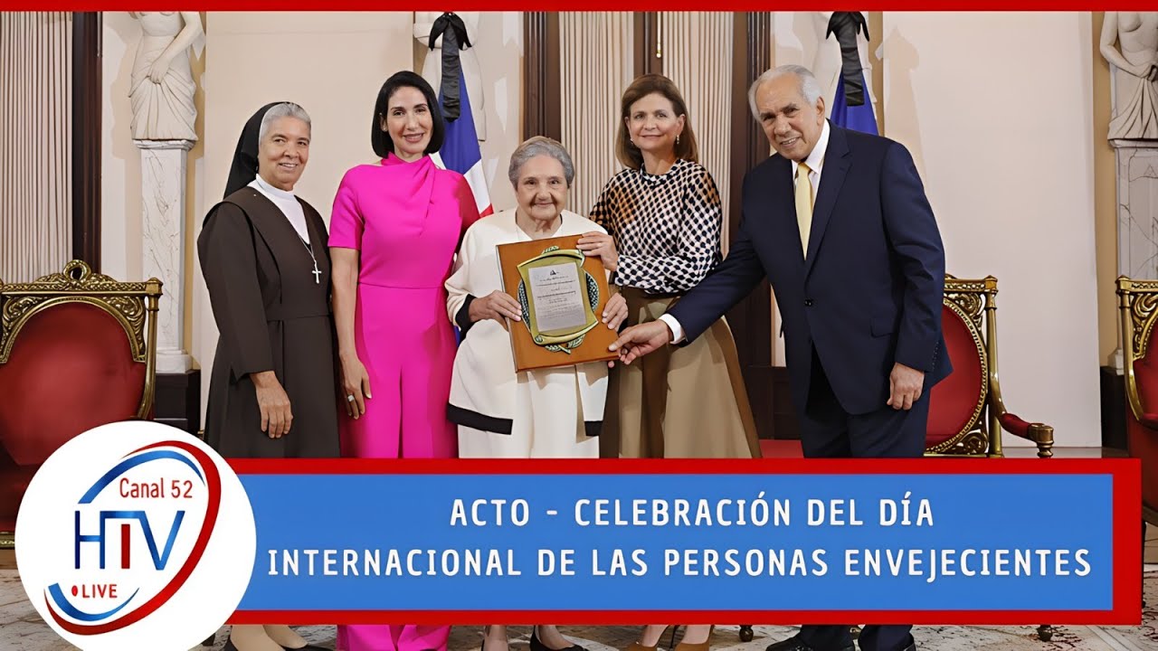#Htvlive Canal 52 Acto - Celebraci&oacute;n del D&iacute;a Internacional de las Personas Envejecientes