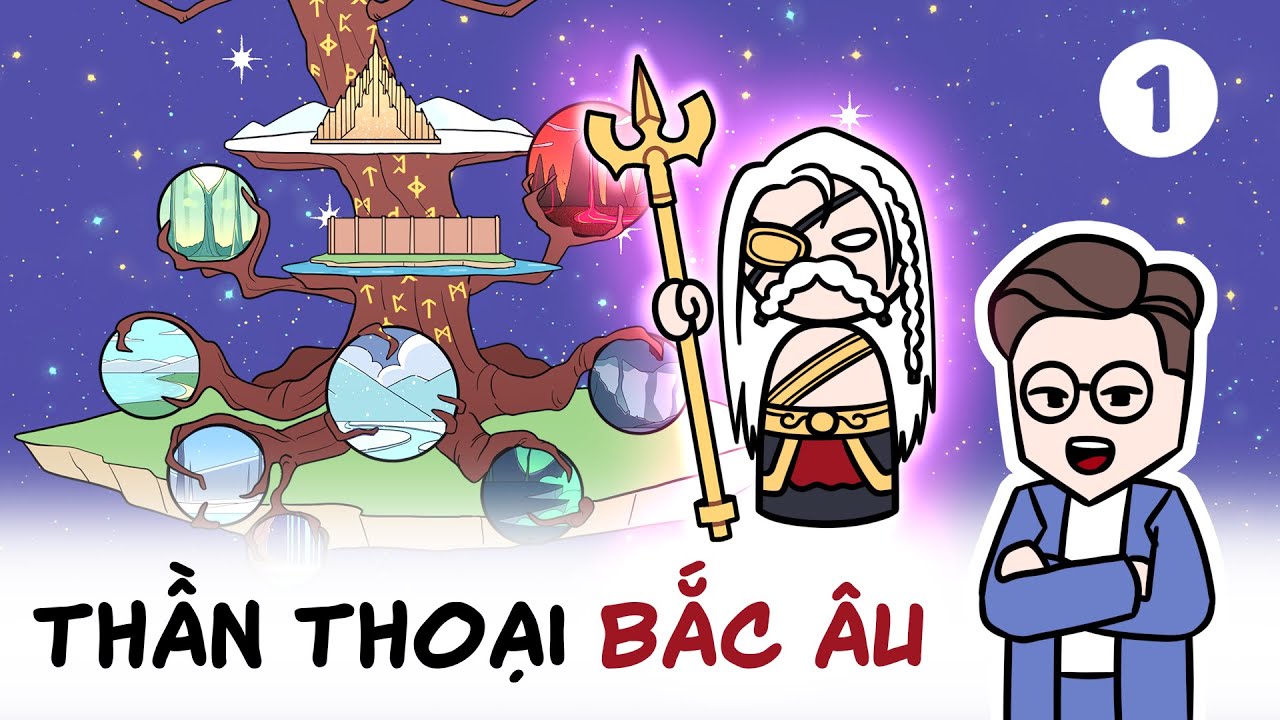 Thần Thoại Bắc Âu (Phần 1)