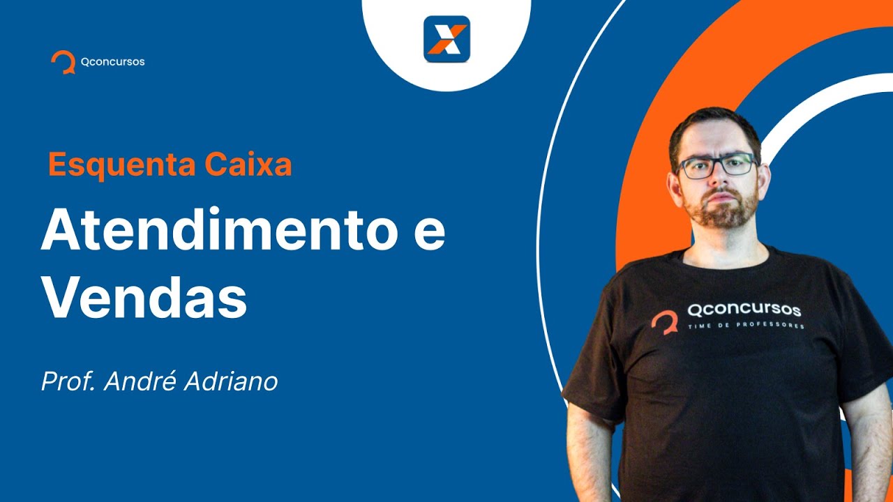 Esquenta CEF - Atendimento e Vendas | Estatuto PCD