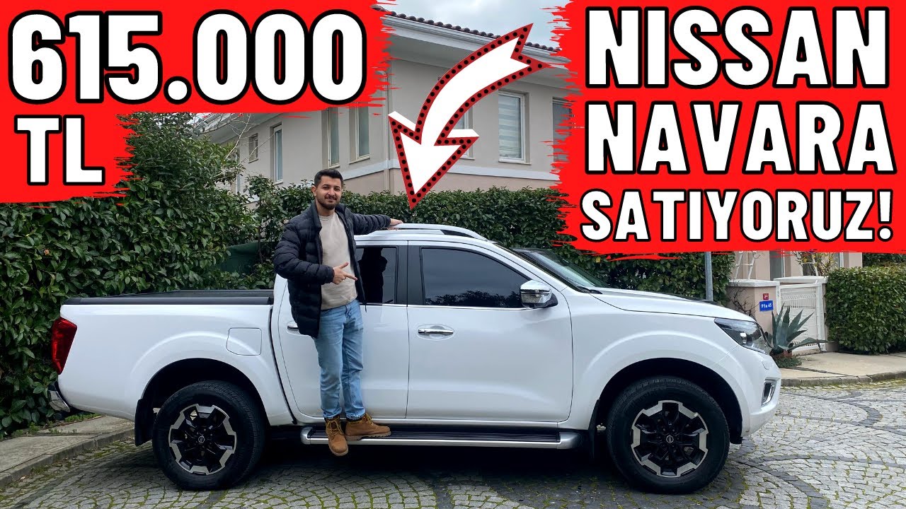 615.000 TL NİSSAN NAVARA SATIYORUZ !