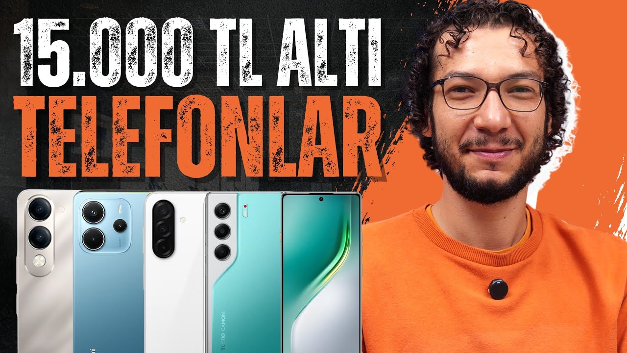 15.000 TL ALTI EN İYİ TELEFONLAR (EKİM 2025)