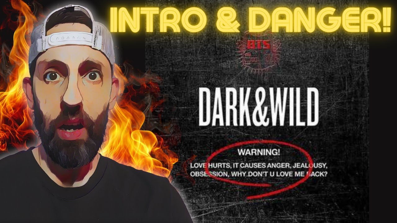 REACTION to BTS Album 'Dark & Wild' Intro and Danger! | ALBUM REVIEW