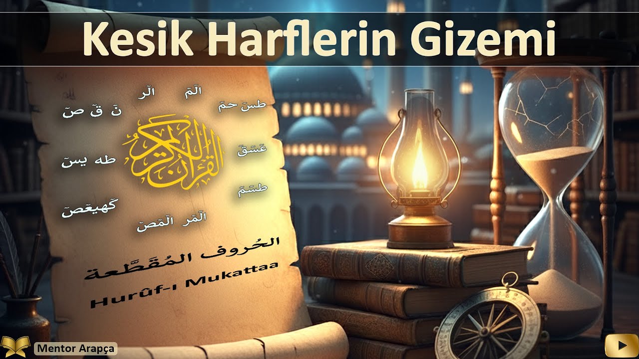 Kesik Harflerin Gizemi: Gizli Kod mu? Kuran'ın En Büyük Sırrı? (Hurufu Mukattaa)