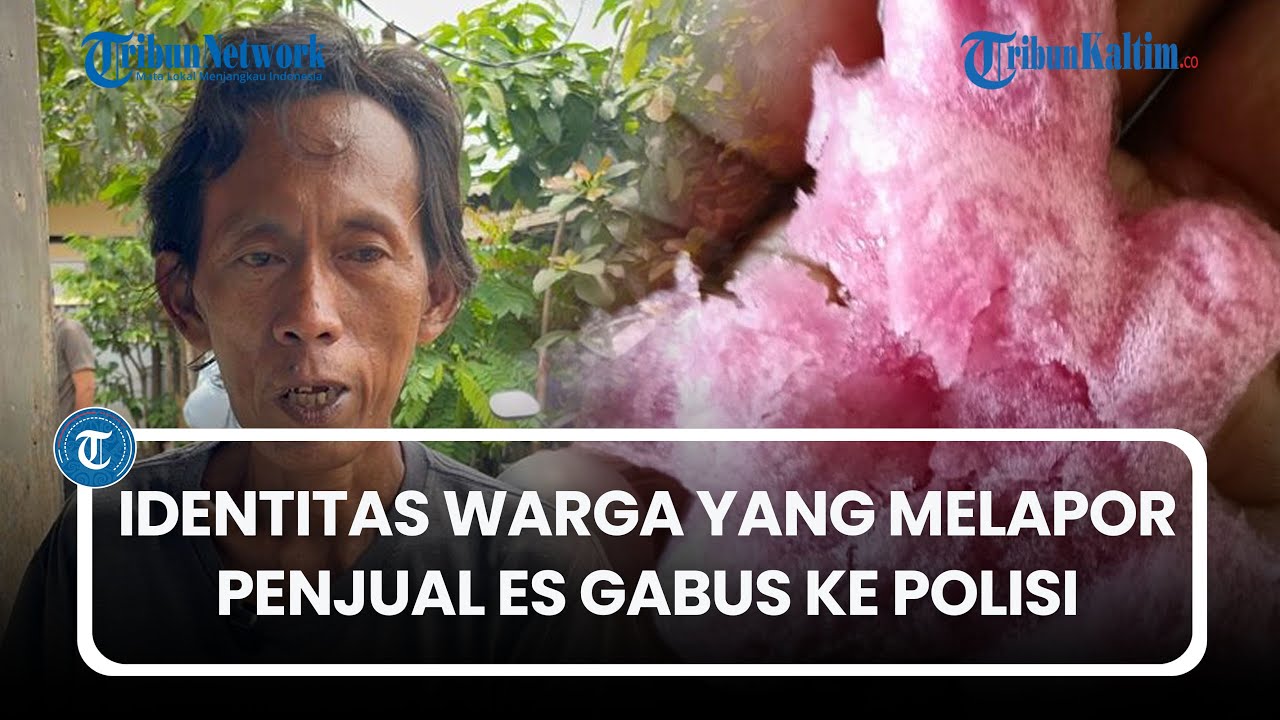 Terungkap Sosok Pelapor Pedagang Es Gabus, Dari Laporan 110 hingga Viral Diintimidasi