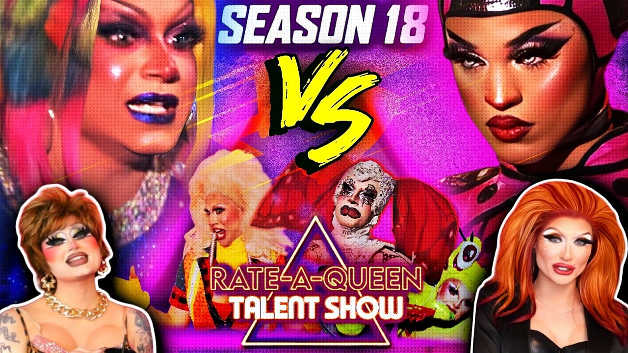 Season 18 Rate-A-Queen Talent Show gets PRETTY UGLY | RuPaul's Drag Race