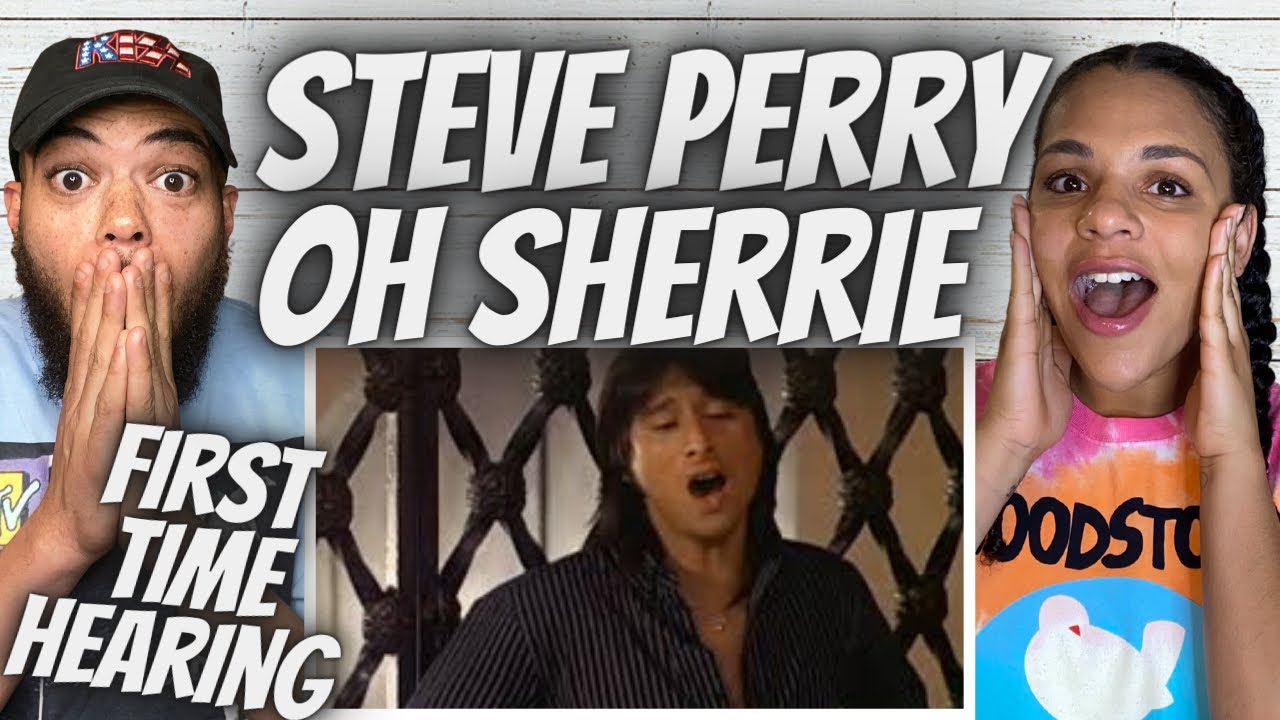 WHAT HAPPENED?!| FIRST TIME HEARING Steve Perry -  Oh Sherrie REACTION