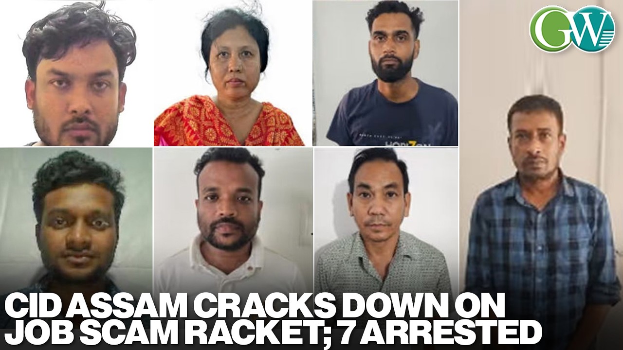 CID ASSAM CRACKS DOWN ON JOB SCAM RACKET; 7 ARRESTED