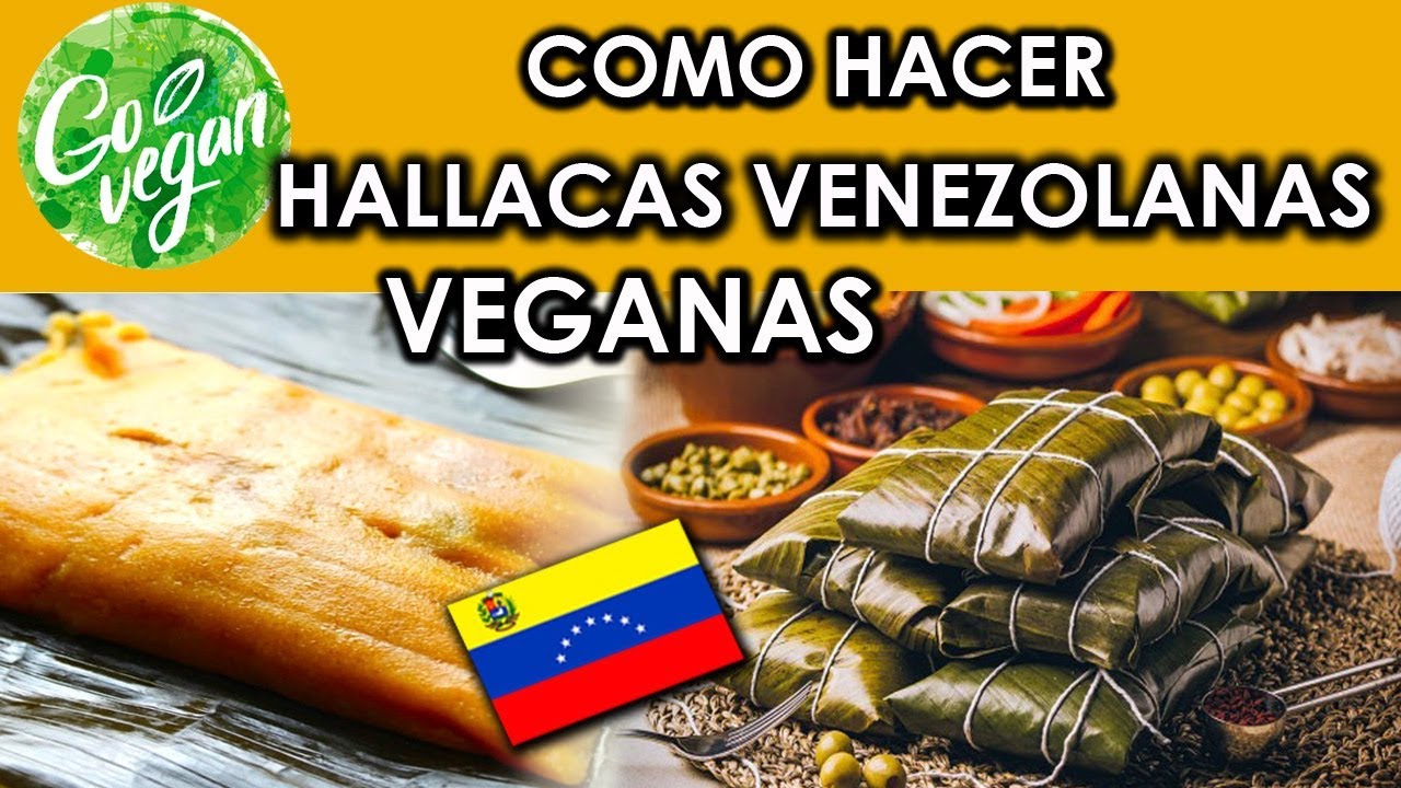 RECETA VEGANA - HALLACAS VENEZOLANAS SIN CARNE  🇻🇪🌱