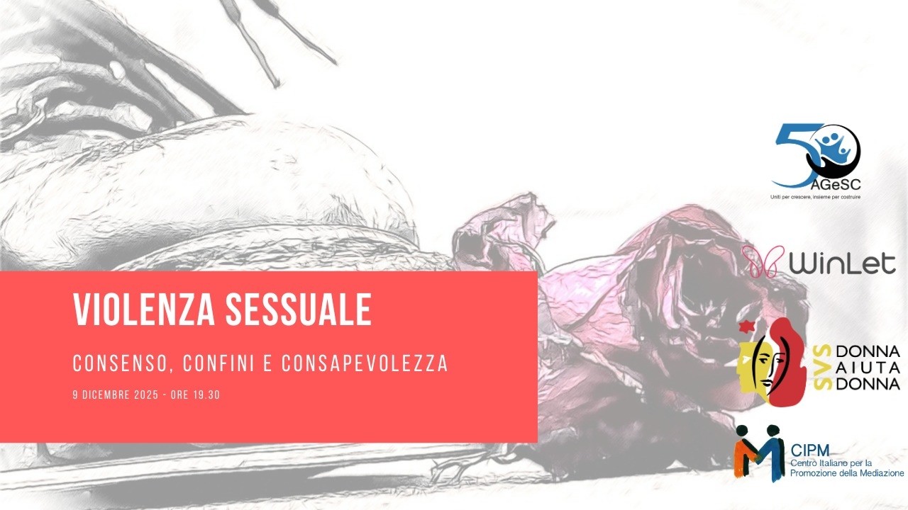 VIOLENZA SESSUALE CONSENSO, CONFINI E CONSAPEVOLEZZA 9.12.2025