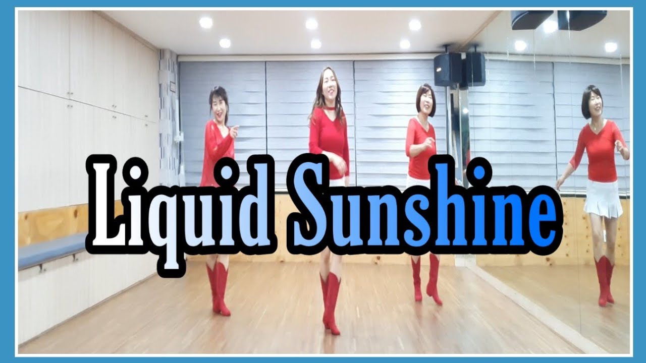 Liquid Sunshine - Line Dance (Demo & Count)