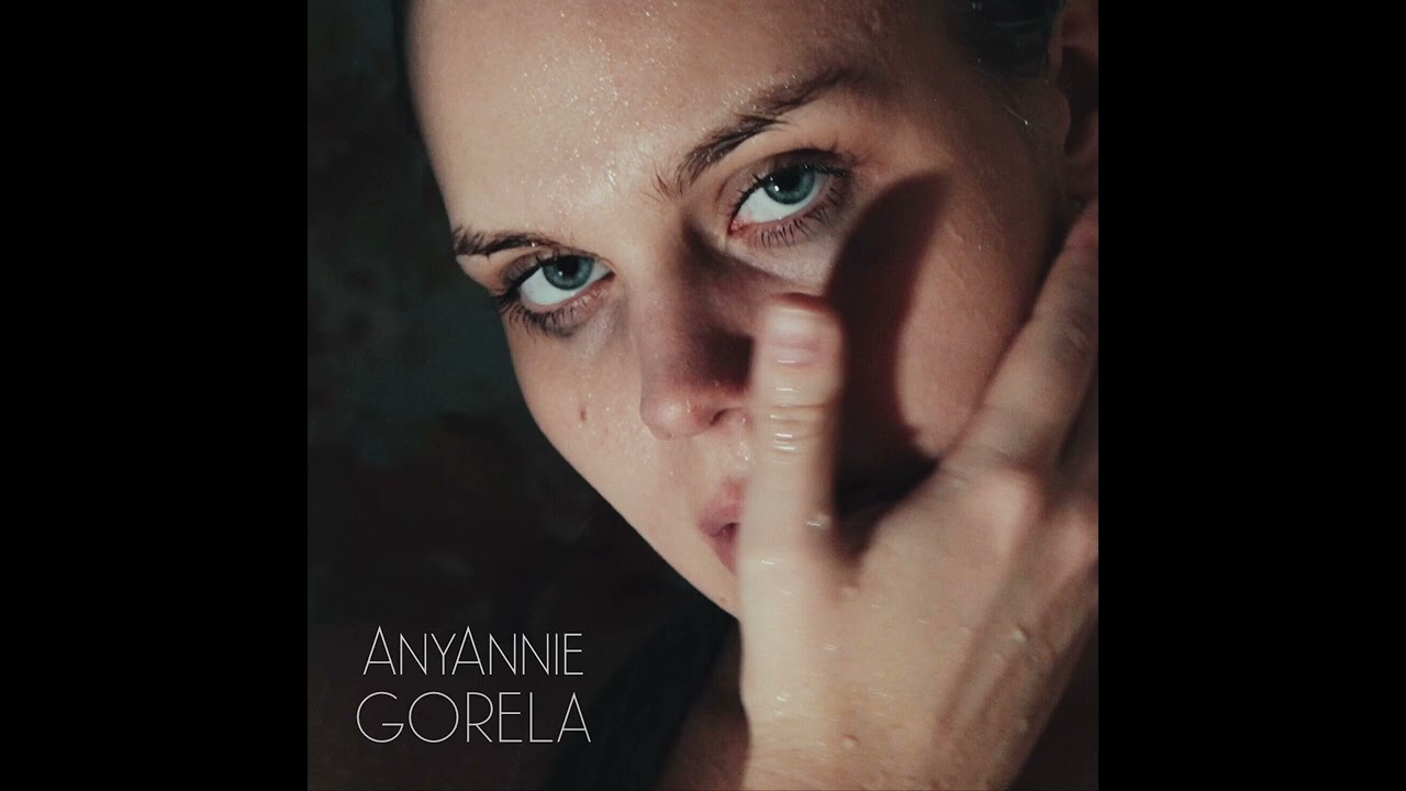 AnyAnnie – GORELA (Official Audio) | Russian Arabic Pop Rock
