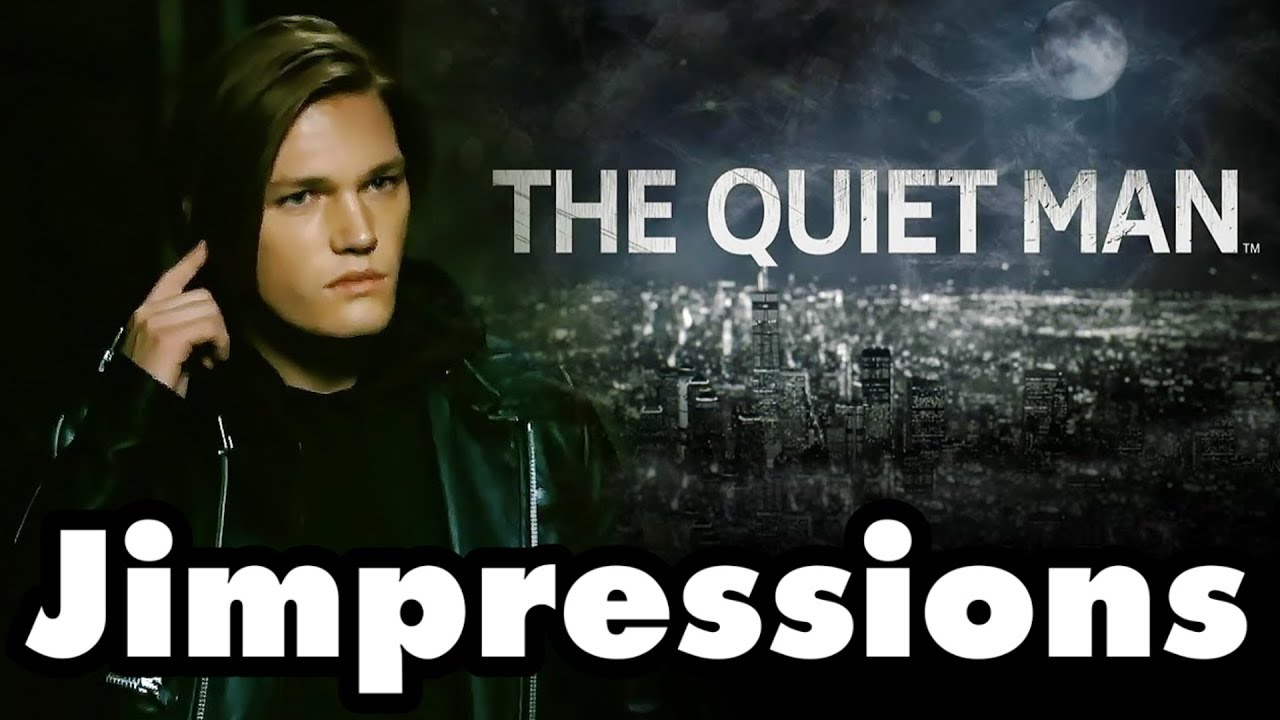 The Quiet Man - Pretentious Broken Garbage (Jimpressions)
