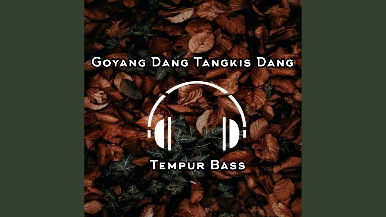 Goyang Dang Tangkis Dang