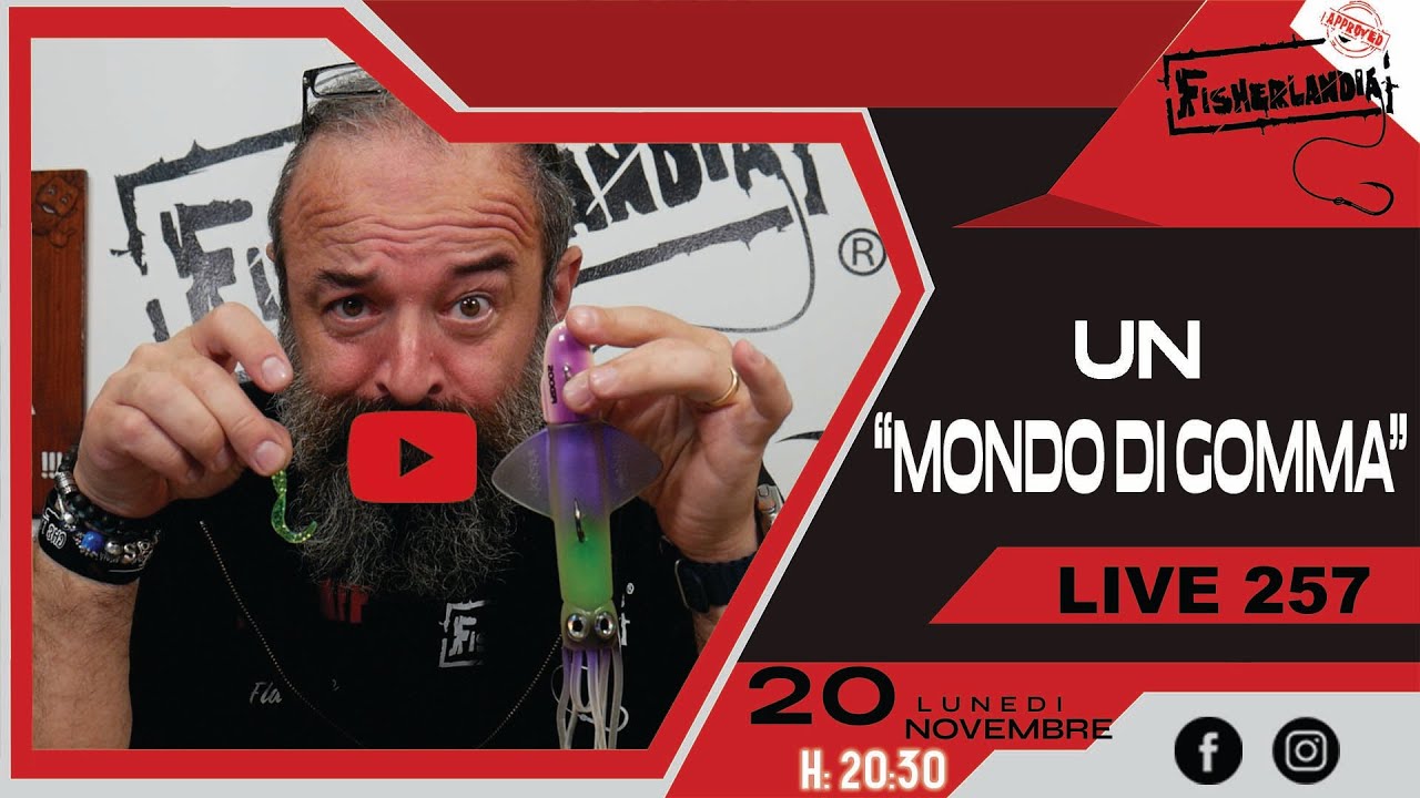 UN MONDO DI GOMMA  -  LIVE 257 BY FISHERLANDIA