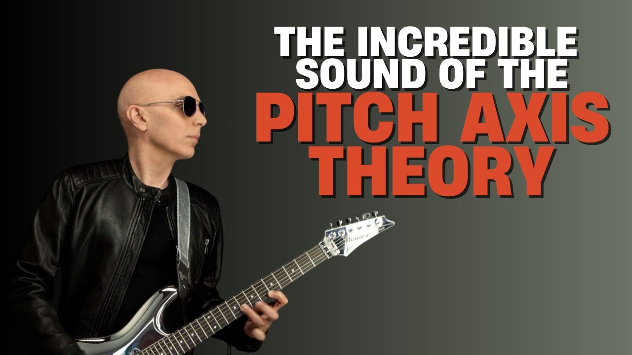 How Joe Satriani uses the Pitch Axis Theory (and how you can too)