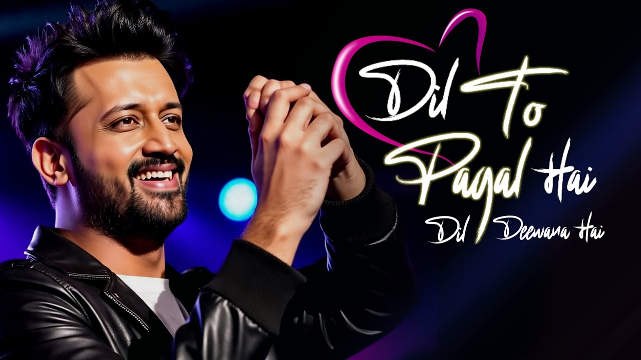 Dil To Pagal Hai Dil Deewana Hai | Atif Aslam | Ai Cover