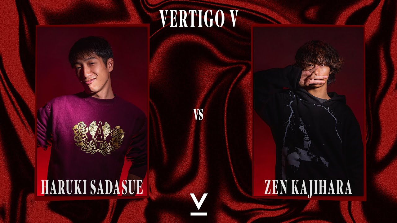 Vertigo V SEMI-FINALS | Zen Kajihara vs Haruki Sadasue
