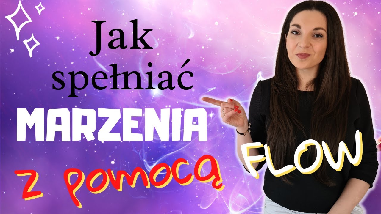 Jak SPELNIAĆ MARZENIA?  💫