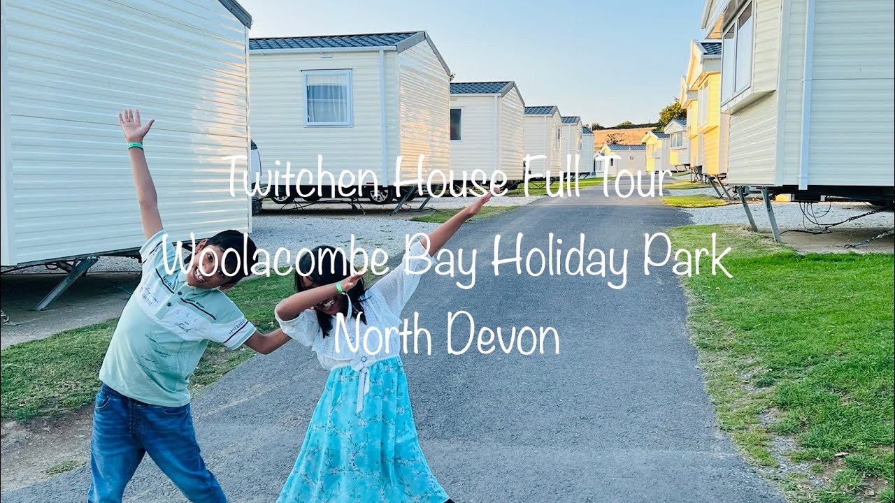 Twitchen House Caravan Tour, Woolacombe Bay Holiday Park, North Devon.