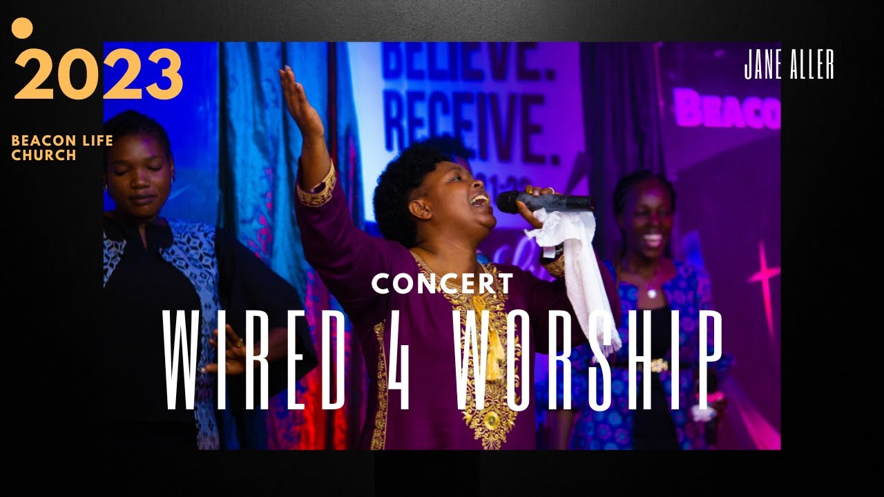 WIRED 4 WORSHIP CONCERT 2023 | JANE ALLER | BEACON LIFE CHURCH