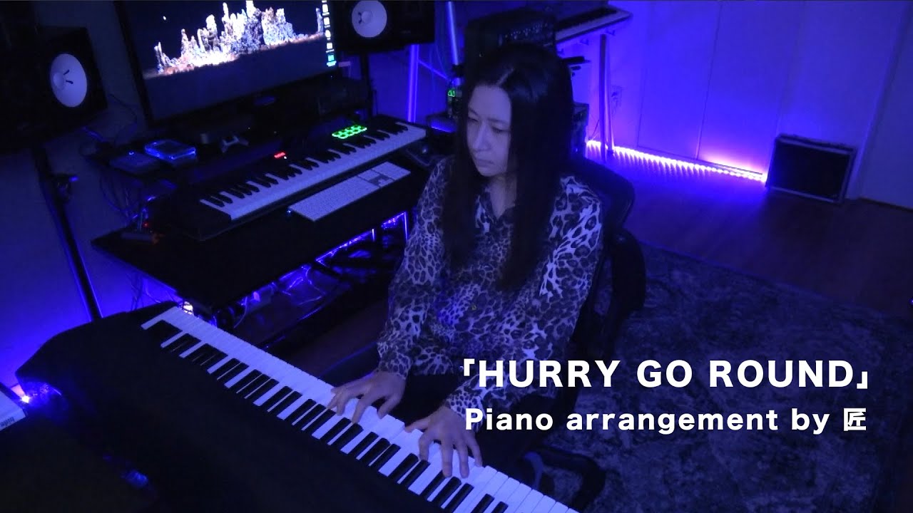 「HURRY GO ROUND」ピアノアレンジver hide with Spread Beaver