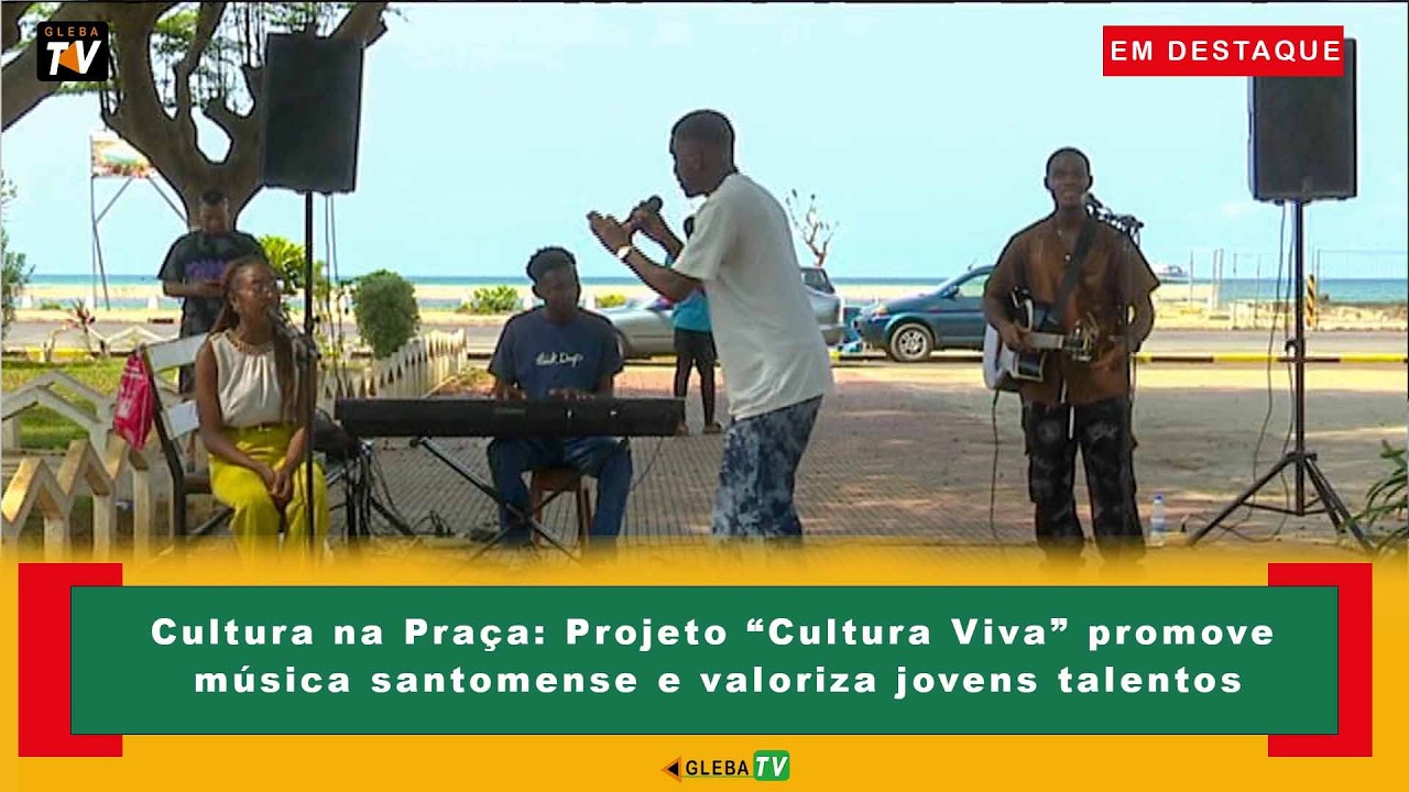 Cultura na Praça: Projeto “Cultura Viva” promove música santomense e valoriza jovens talentos