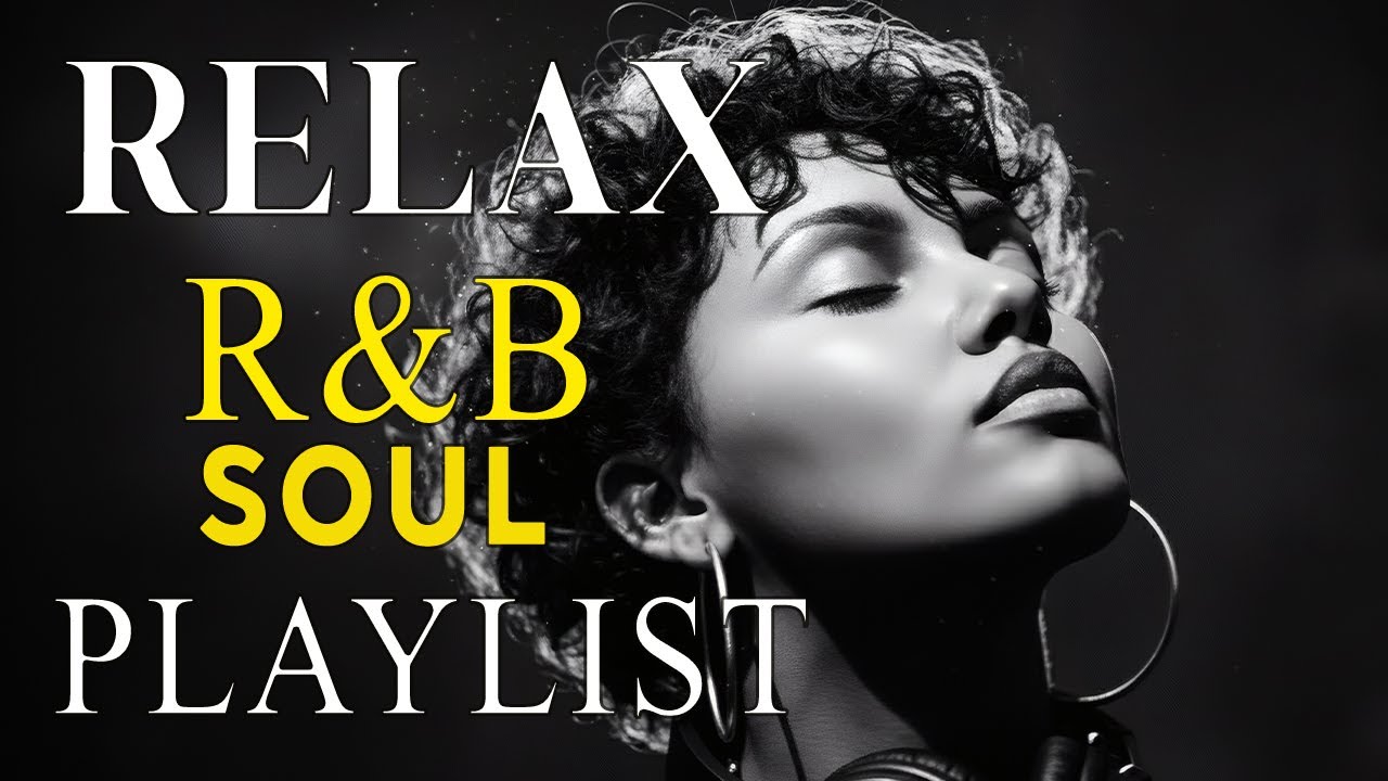 Soulful R&B Vibes 💖 Smooth Love Songs & Emotional Chill Mix for the Heart