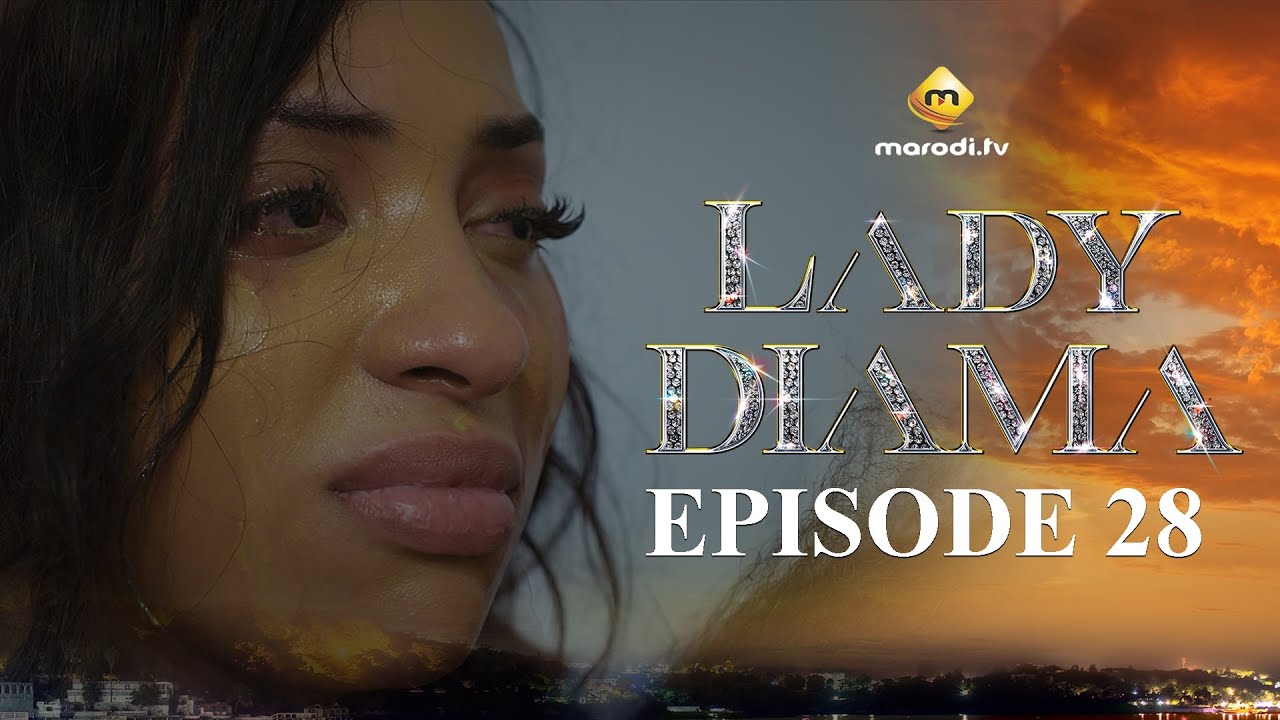 Série - Lady Diama - Saison 1 - Episode 28 - VOSTFR