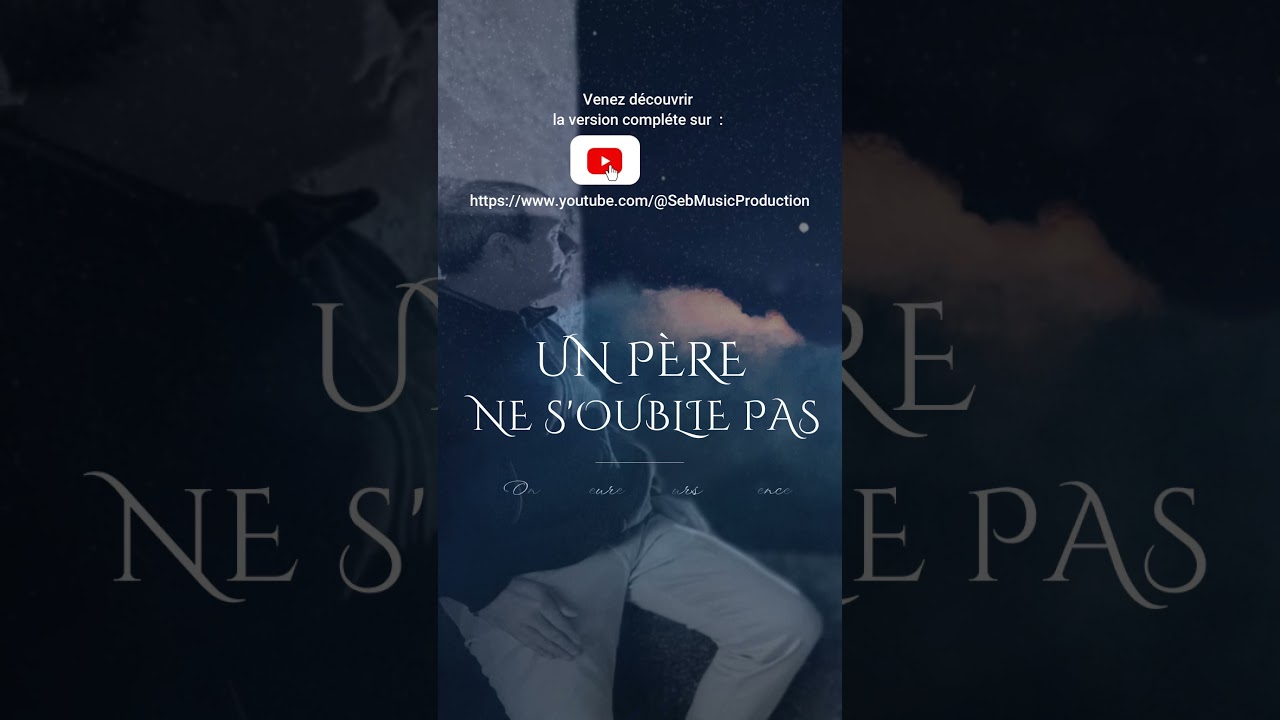 Un p&egrave;re ne s'oublie pas #&eacute;motionmusicale #musiquefran&ccedil;aise