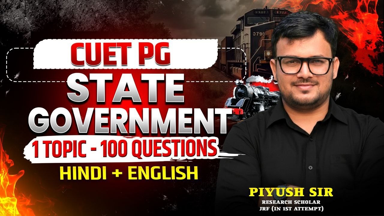 State Government Indian Polity | CUET PG Political Science 2026