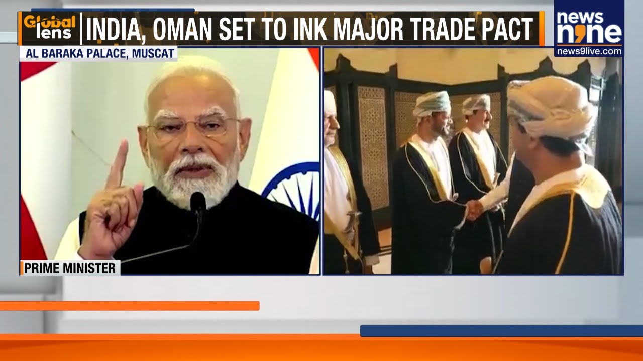 India-Oman Set to Seal CEPA, Boosting Trade, Investment and Strategic Ties | PM Modi | News9