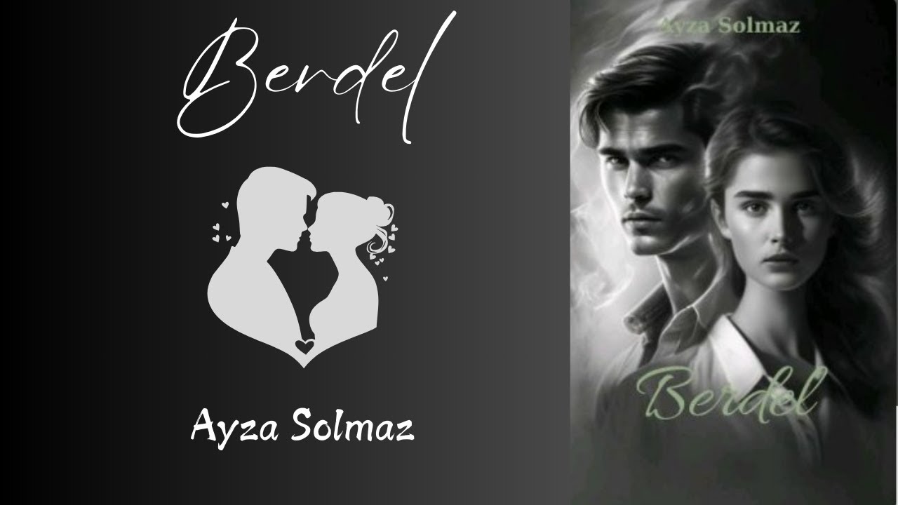 Berdel - 1. Bölüm - Ayza Solmaz