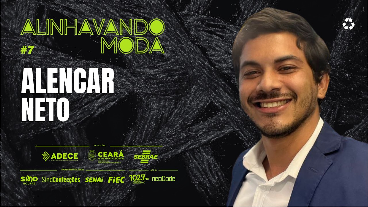 Inteligência Artificial aplicada à moda - ALENCAR NETO - ALINHAVANDO MODA #7