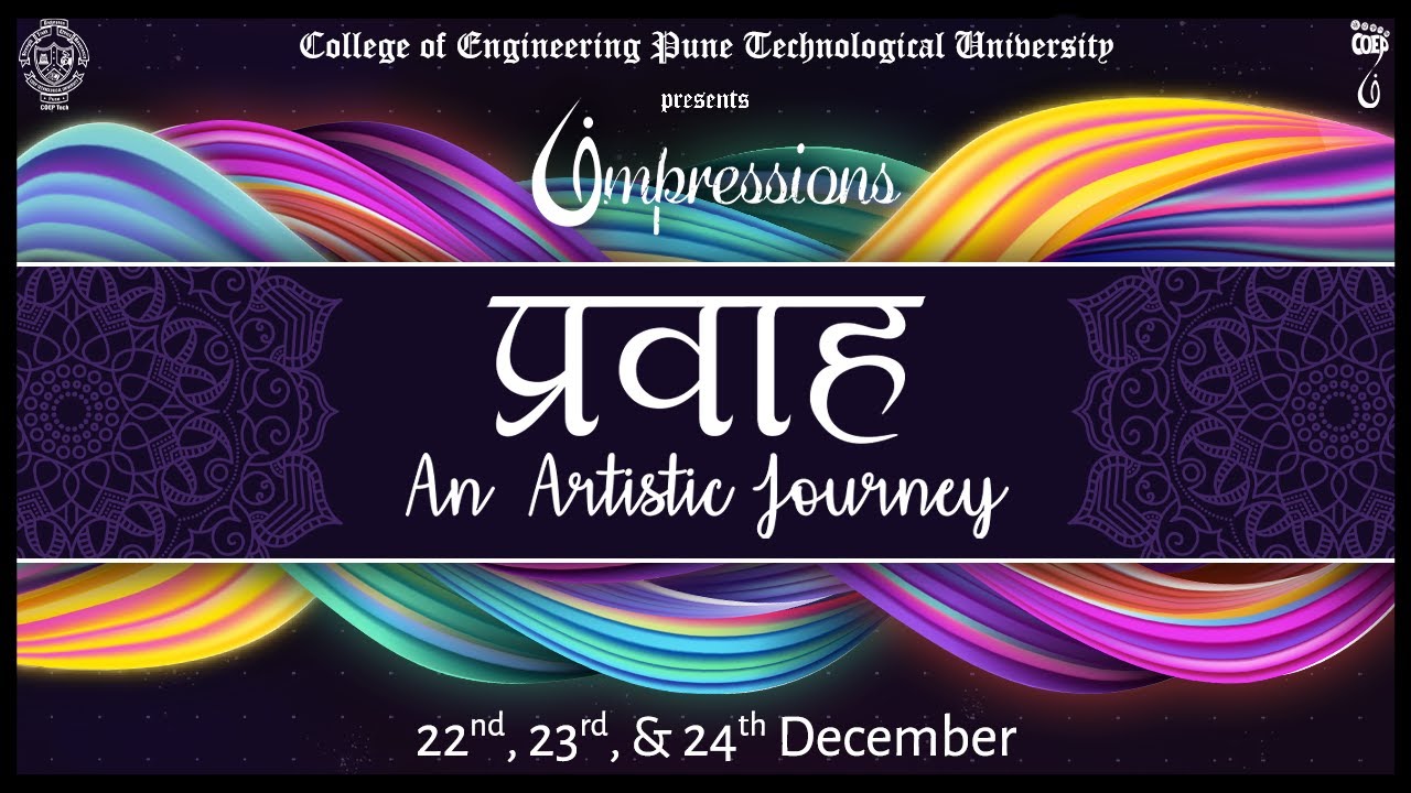 Impressions'22: प्रवाह - An Artistic Journey | Theme Reveal | COEP Technological University