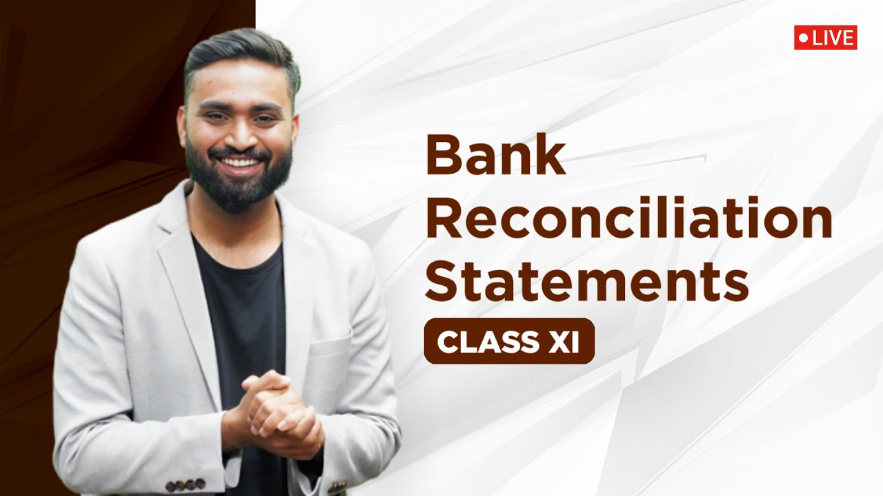 Bank Reconciliation Statement | BRS | Class-11 | ISC | Shubham Jagdish