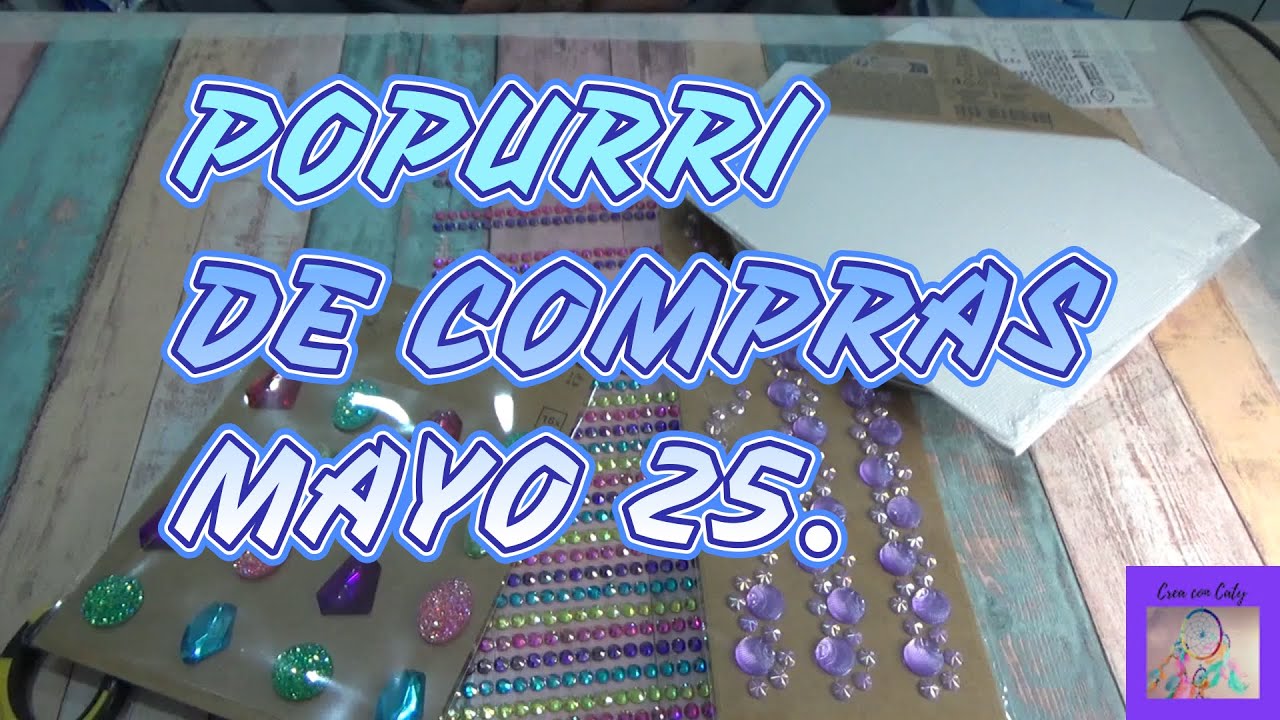 POPURRI DE COMPRAS DE MIS TIENDAS FAVORITAS MAYO 25.