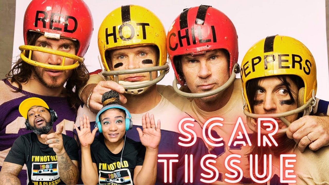 FIRST TIME HEARING RED HOT CHILI PEPPERS - SCAR TISSUE REACTION