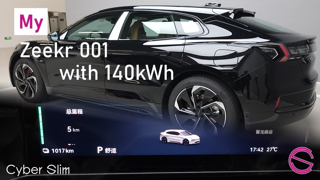Zeekr 001 with 140kWh and 1000 km range!