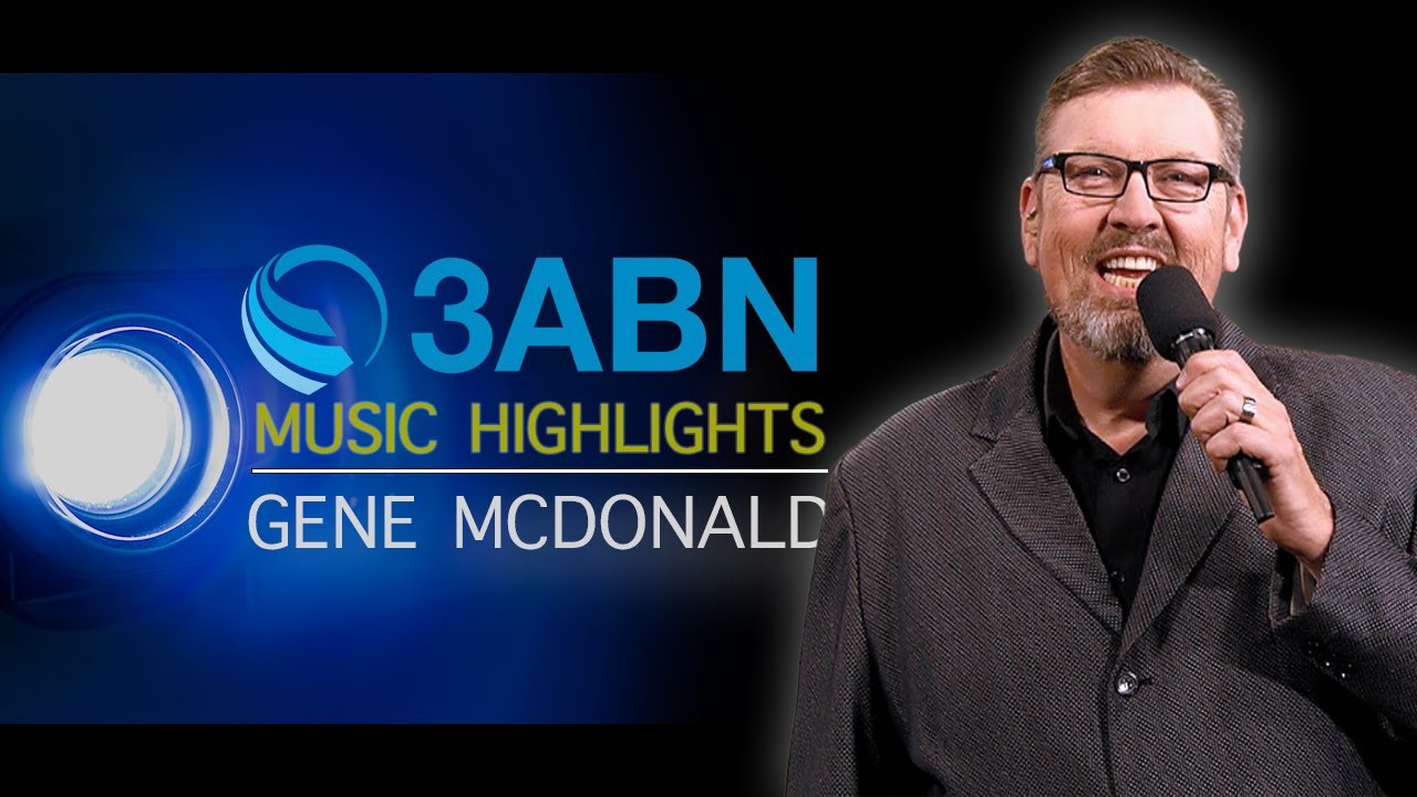 Gene McDonald - 3ABN Music Highlights (TMH240009)