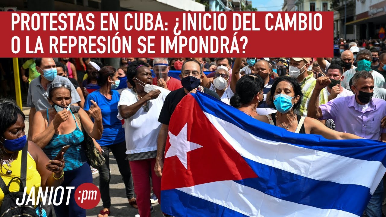 🇨🇺  Protestas en Cuba: &iquest;inicio del cambio o la represi&oacute;n se impondr&aacute;?