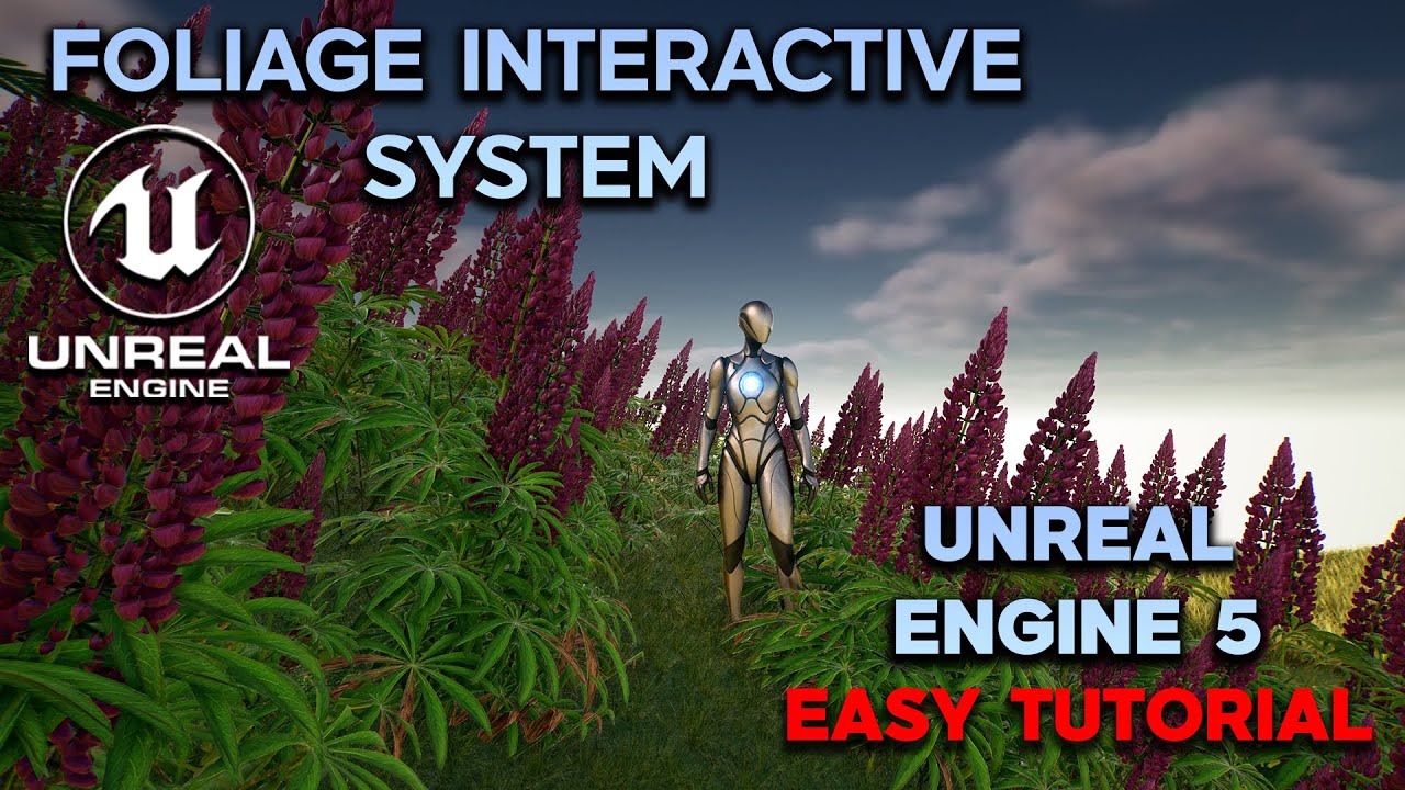 Interactive Foliage in Unreal Engine 5 | Character and Object Interaction Tutorial