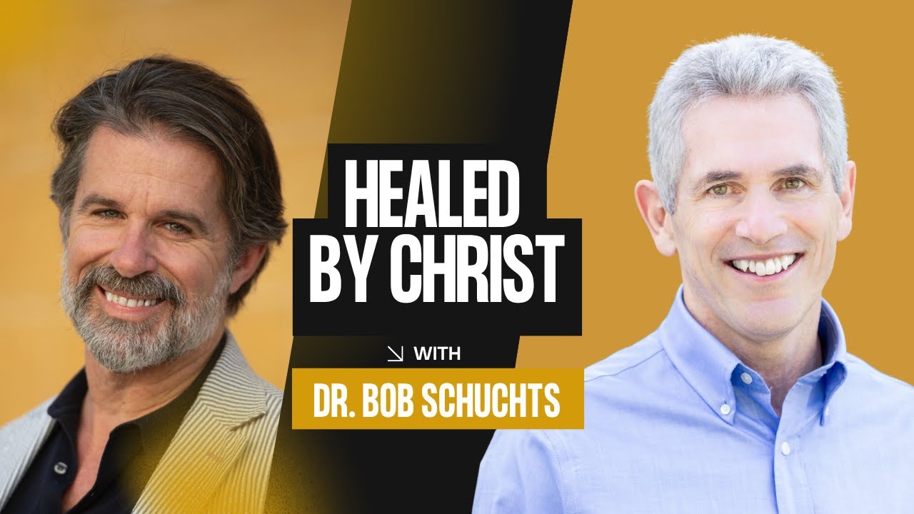 Healed by Christ: Dr. Bob Schuchts Catholic approach to therapy