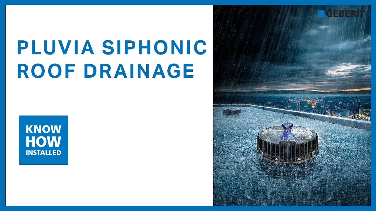 Geberit Pluvia Siphonic roof drainage