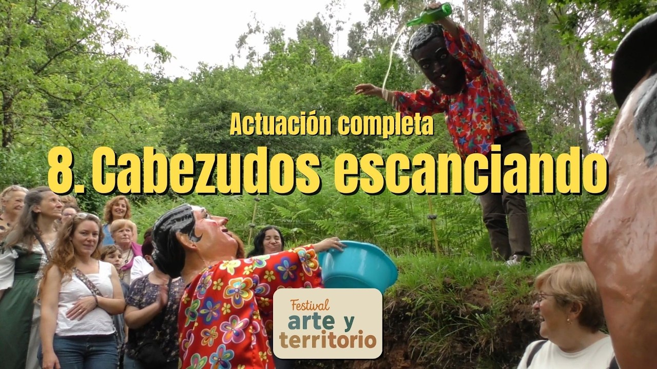 🏞️ Arte y Territorio 🔸8. Cabezudos escanciando🔸Actuación completa