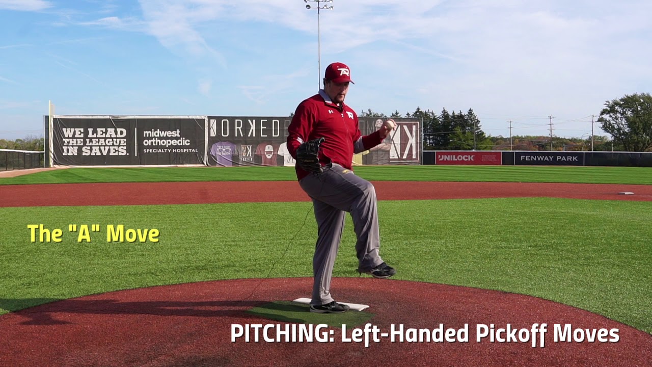 Lesson 54 PITCHING lefty pick off moves