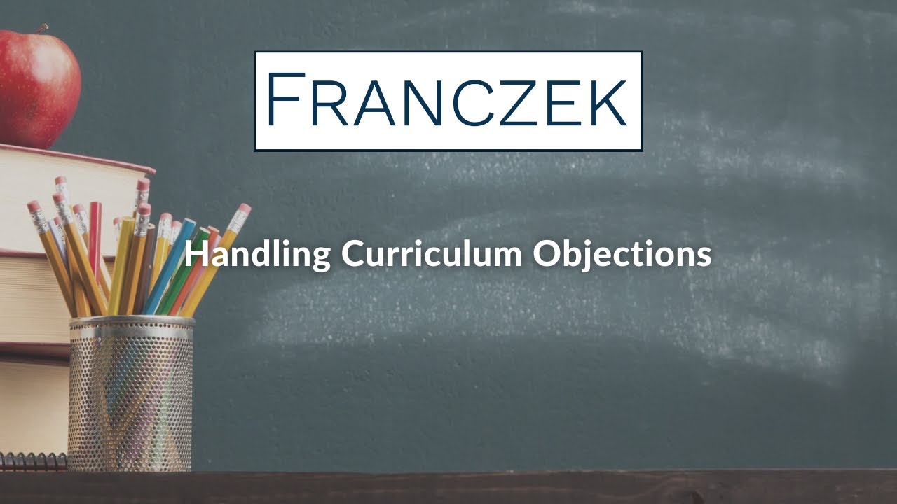 Handling Curriculum Objections